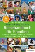 Reisehandbuch für Familien: Reisen mit Baby und Kind