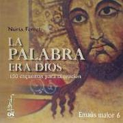 La Palabra era Dios : 130 esquemas para la oración