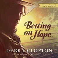 Betting on Hope: A Four of Hearts Ranch Romance