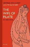 Wife of Pilate and Other Stories