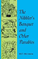 The Nibbler's Banquet and Other Parables