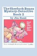 The Sherluck Bones Mystery-Detective Book 2