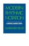 Modern Rhythmic Notation