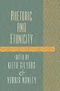 Rhetoric and Ethnicity