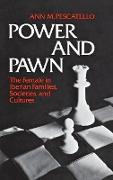 Power and Pawn