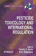 Pesticide Toxicology and International Regulation