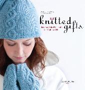 Interweave Presents Knitted Gifts