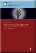 Politische Chefärzte?