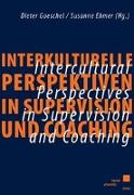 Interkulturelle Perspektiven in Supervision und Coaching