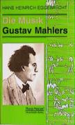 Die Musik Gustav Mahlers