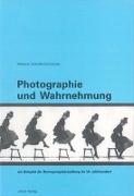 Photographie und Wahrnehmung