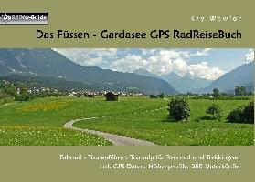 Das Füssen - Gardasee GPS RadReiseBuch