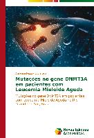 Mutações no gene DNMT3A em pacientes com Leucemia Mieloide Aguda
