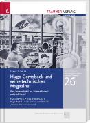 Hugo Gernsback und seine technischen Magazine