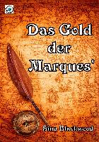 Das Gold der Marques'