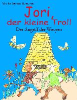 Jori, der kleine Troll - Der Angriff der Wespen