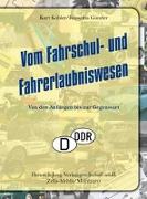 Vom Fahrschul- und Fahrerlaubniswesen