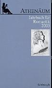 Athenäum Jahrbuch für Romantik 13