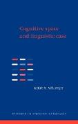 Cognitive Space and Linguistic Case