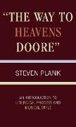 The Way to Heavens Doore