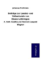 Beiträge zur Landes- und Volkeskunde von Elsass-Lothringen