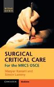 Surgical Critical Care: For the Mrcs OSCE