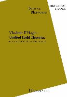 Unified Field Theories in the first third of 20th century