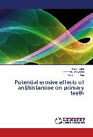 Potential erosive effects of antihistamine on primary teeth