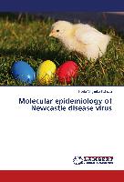 Molecular epidemiology of Newcastle disease virus