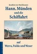 Hannoversch Münden und die Schiffahrt auf Werra, Fulda und Weser