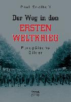 Der Weg in den Ersten Weltkrieg: Europäische Bilder