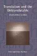 Translation and the Untranslatable