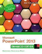 New Perspectives on Microsoft�PowerPoint� 2013, Comprehensive Enhanced Edition