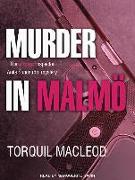 Murder in Malmö: The Second Inspector Anita Sundstrom Mystery