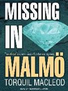 Missing in Malmö: The Third Inspector Anita Sundstrom Mystery