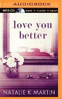 Love You Better