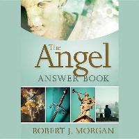 The Angel Answer Book