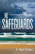 No Safeguards Volume 113
