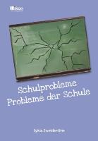 Schulprobleme - Probleme der Schule