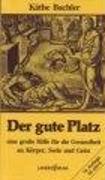 Der gute Platz