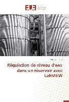 Régulation de niveau d'eau dans un réservoir avec LabVIEW