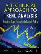 A Technical Approach to Trend Analysis