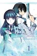 THE IRREGULAR AT MAGIC HIGH SCHOOL, VOL. 1 (LIGHT NOVEL)