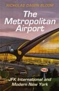 The Metropolitan Airport