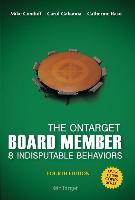 The Ontarget Board Member- 8 Indisputable Behaviors- 4th Edition