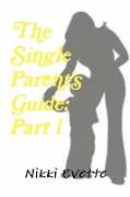 The Single Parent's Guide