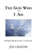 The God Who Is I Am