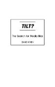 Tilt? The Search for Media Bias