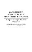 Globalizing Practices and University Responses