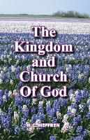 The Kingdom and Church of God